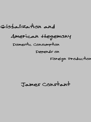 cover image of Globalization and American Hegemony
